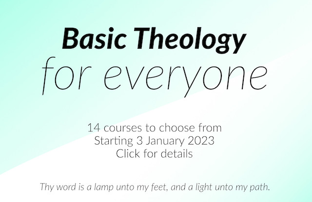Basic Theology for Everyone 2023 Jan-Apr